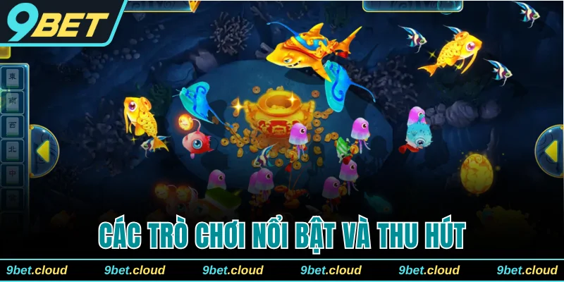 Các trò chơi nổi bật và thu hút trên danh mục