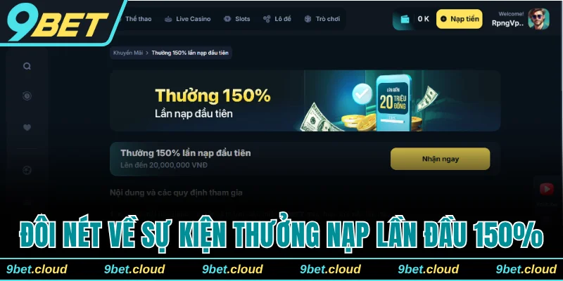 Đôi nét về sự kiện thưởng nạp lần đầu 150%